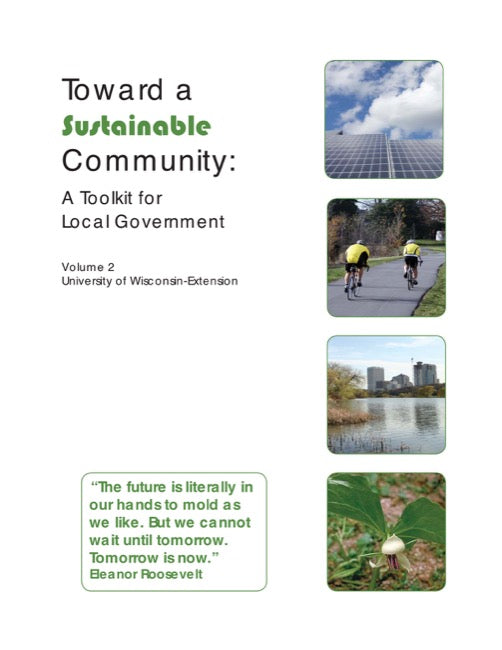 Toward a Sustainable Community: A Toolkit for Local Government (Vol. 2)